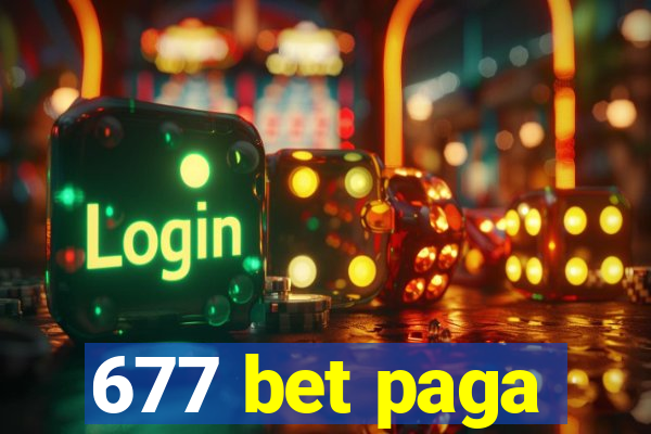 677 bet paga