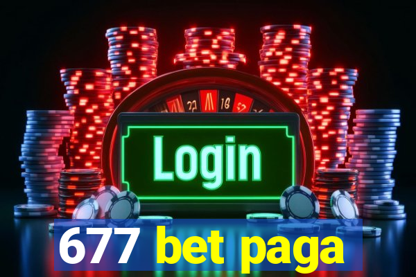 677 bet paga