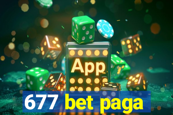 677 bet paga