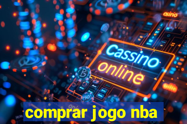 comprar jogo nba