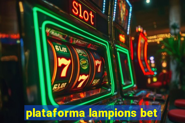 plataforma lampions bet