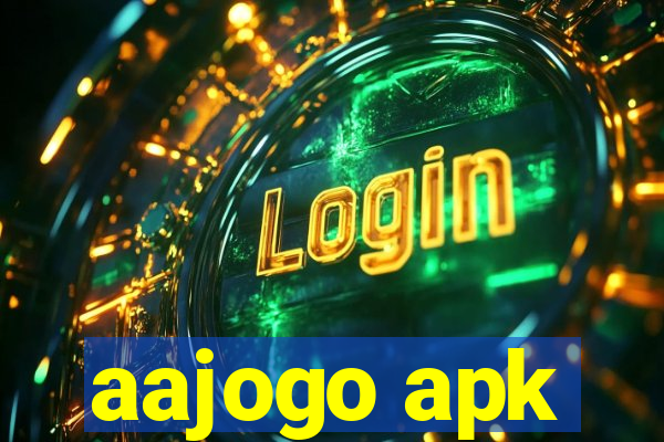 aajogo apk