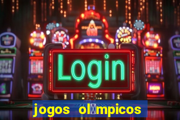 jogos ol铆mpicos de futebol