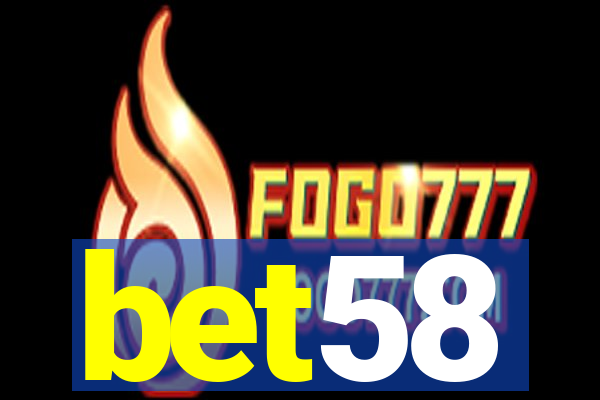 bet58