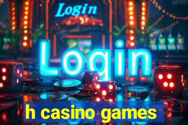 h casino games