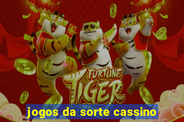 jogos da sorte cassino