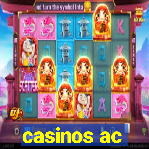 casinos ac