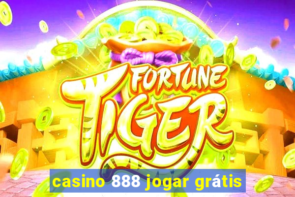 casino 888 jogar grátis