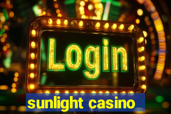 sunlight casino