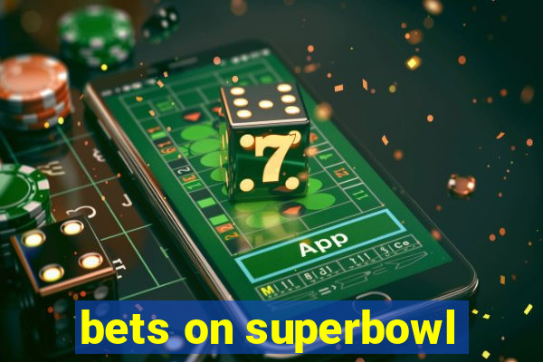 bets on superbowl