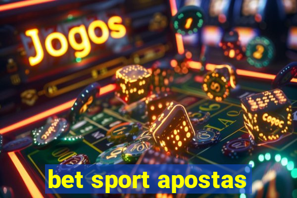 bet sport apostas