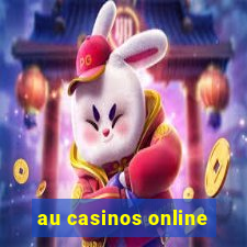 au casinos online