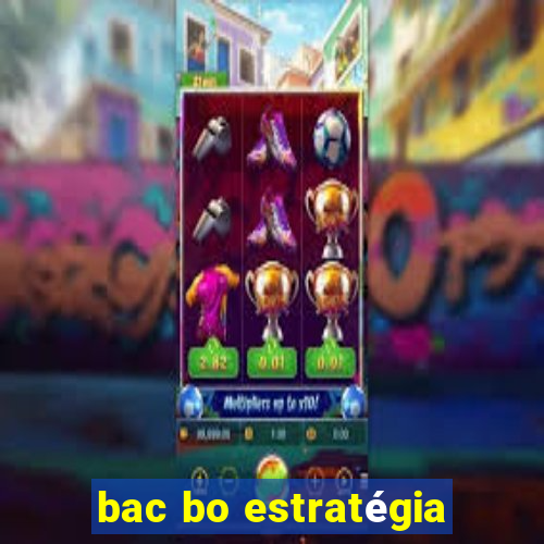 bac bo estratégia