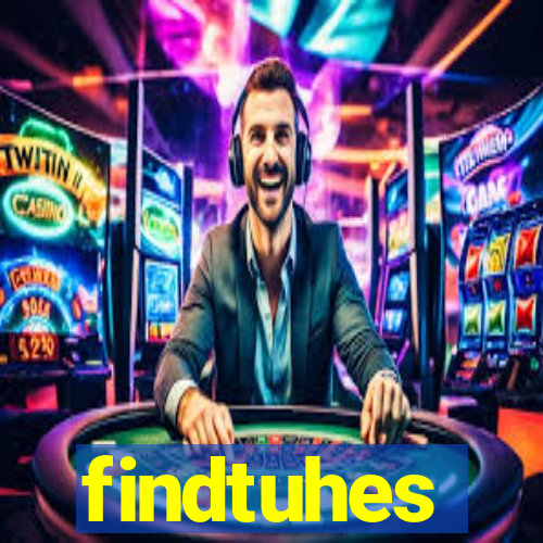 findtuhes