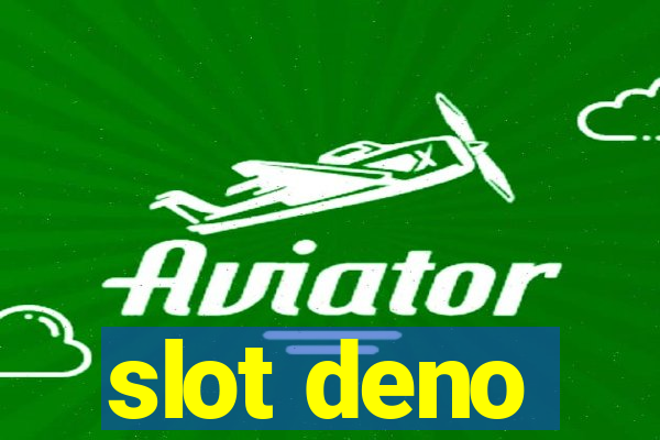 slot deno