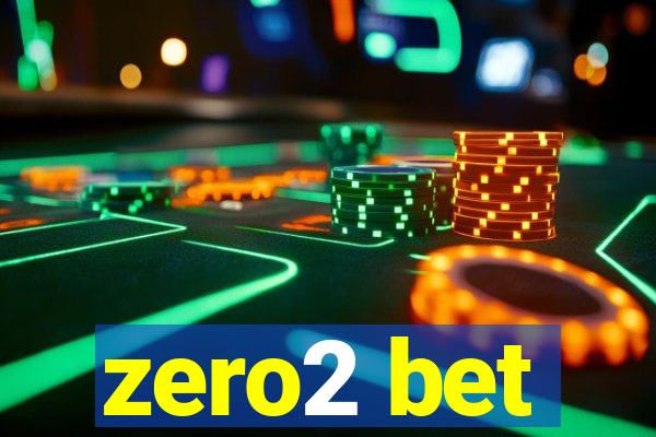 zero2 bet