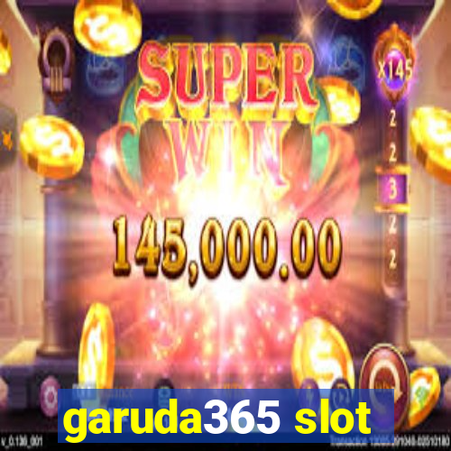 garuda365 slot