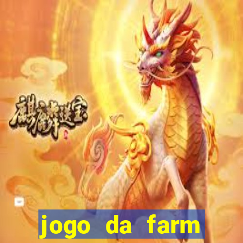 jogo da farm heroes saga