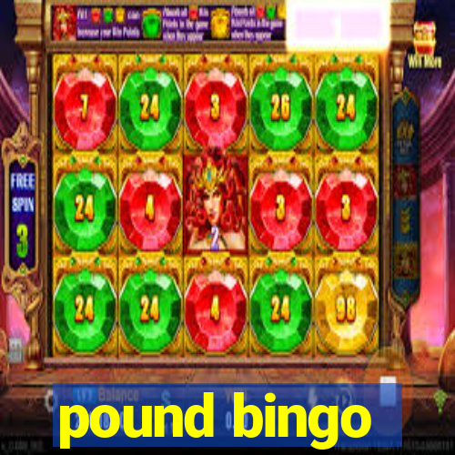 pound bingo