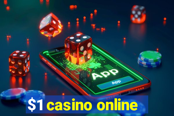 $1 casino online