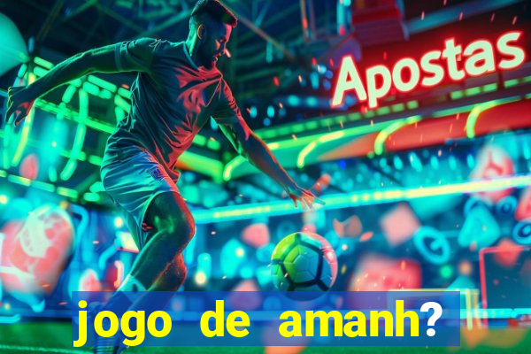 jogo de amanh? pela eurocopa