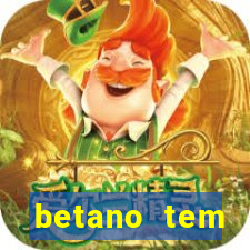 betano tem pagamento antecipado