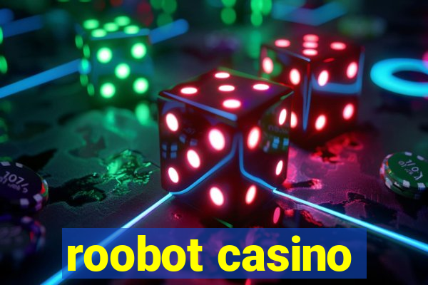 roobot casino