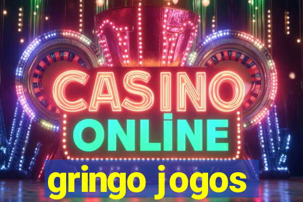 gringo jogos