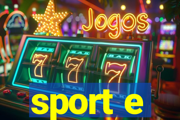 sport e