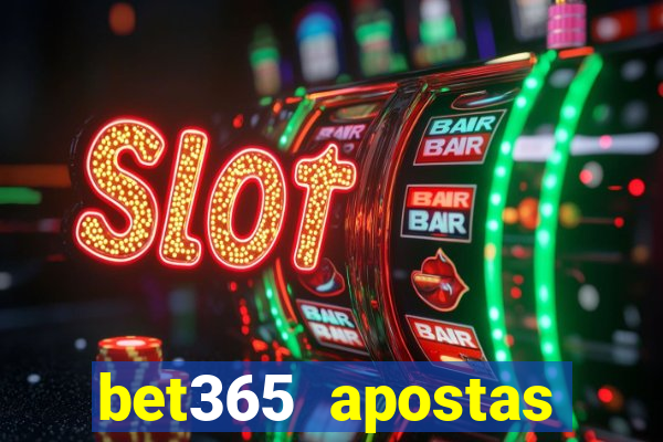 bet365 apostas desportivas online