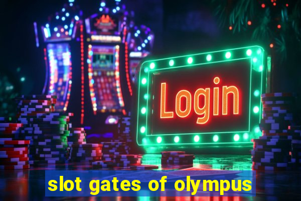 slot gates of olympus