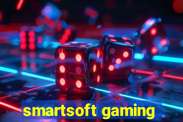 smartsoft gaming