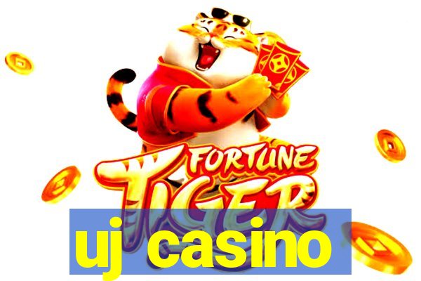 uj casino