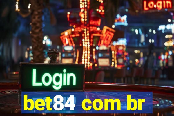 bet84 com br