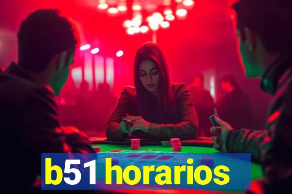 b51 horarios