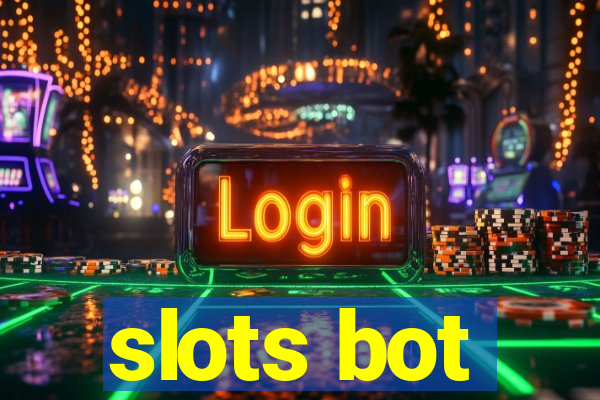 slots bot