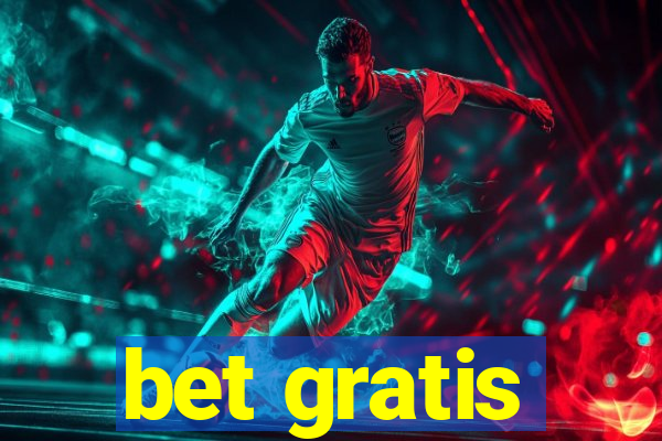 bet gratis