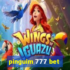 pinguim 777 bet