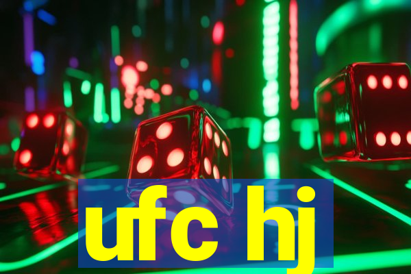 ufc hj