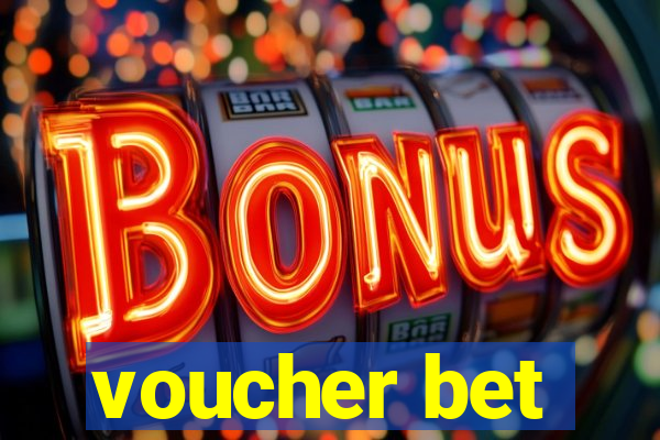 voucher bet