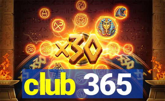 club 365