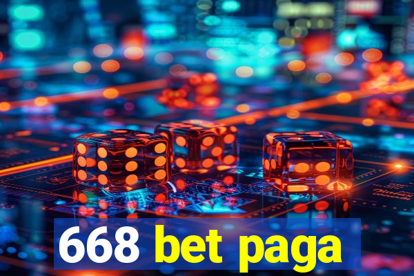 668 bet paga