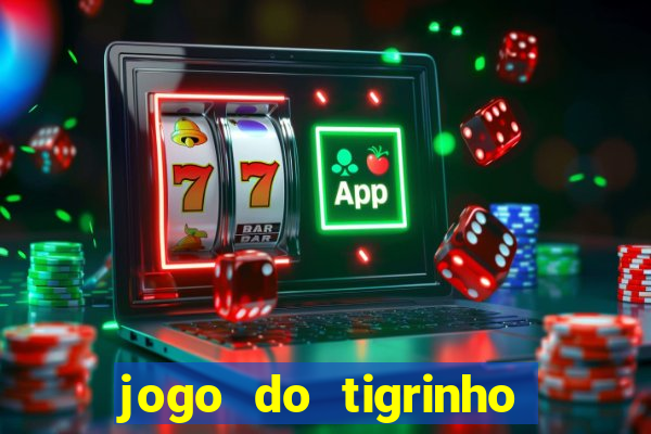 jogo do tigrinho foi liberado