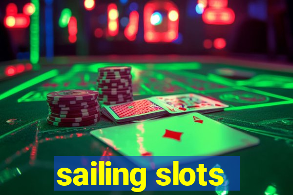 sailing slots