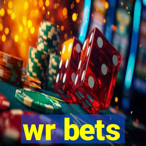 wr bets