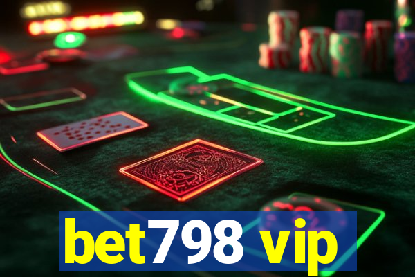 bet798 vip