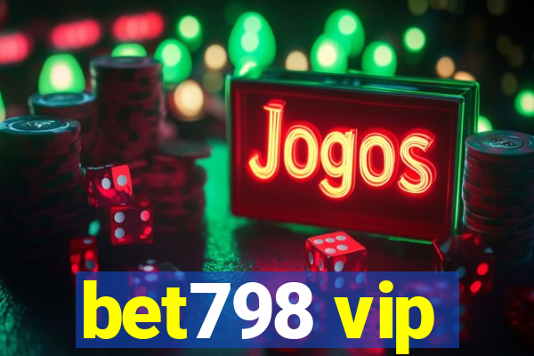 bet798 vip