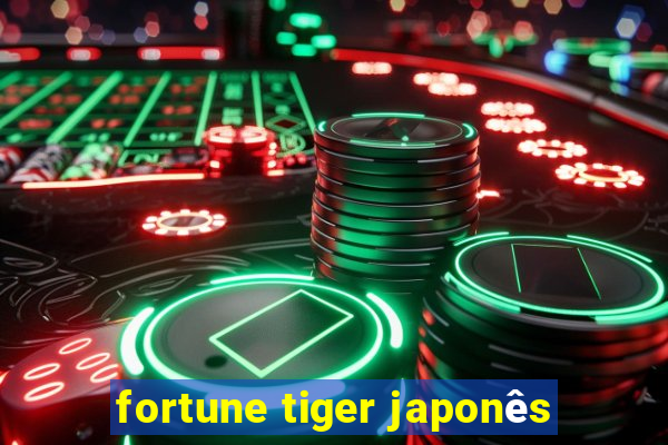 fortune tiger japonês