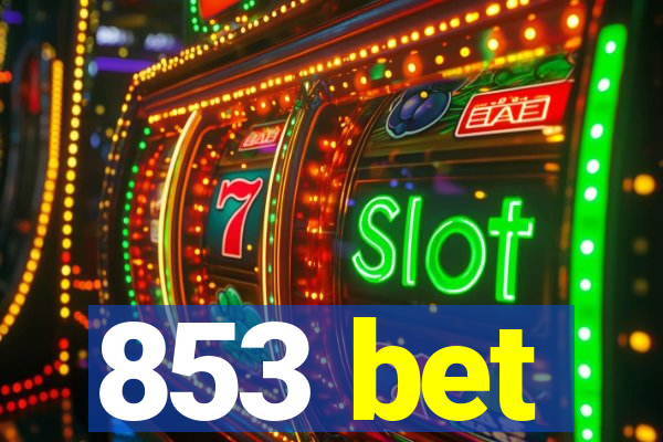 853 bet