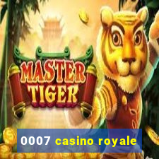 0007 casino royale